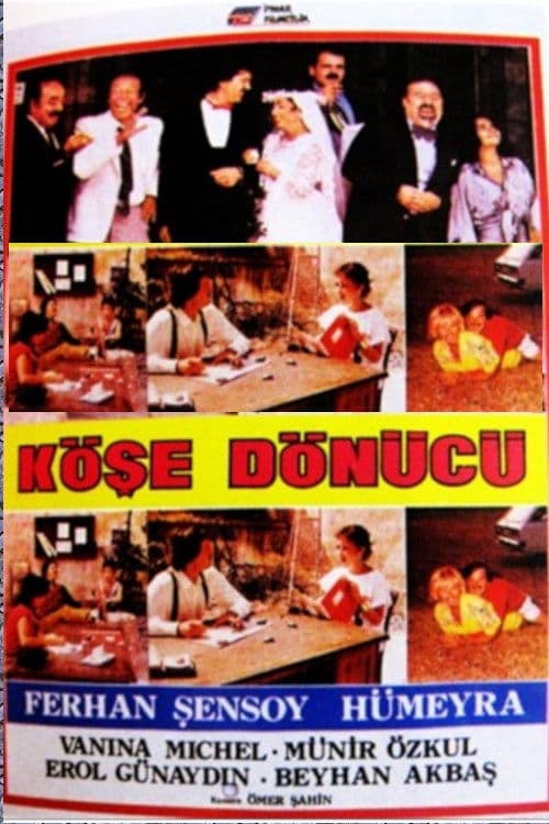 Köşe Dönücü poster