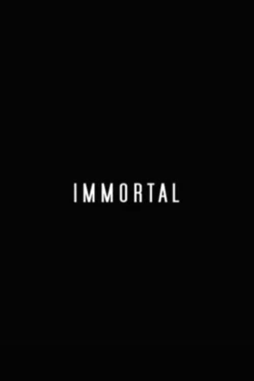 IMMORTAL poster