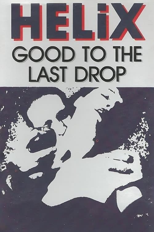 Good to the Last Drop poster