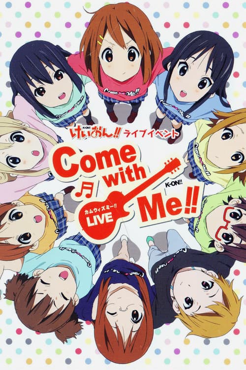 けいおん!! 2011ライブイベント ～Come with Me!!～ poster