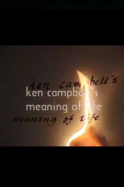 Ken Campbell's Meaning of Life poster