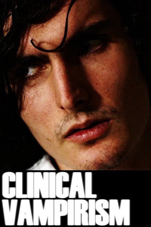 Clinical Vampirism poster