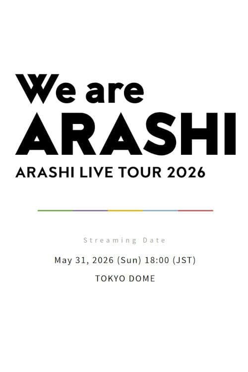 ARASHI LIVE TOUR 2026 「We are ARASHI」 poster
