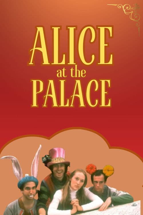 Alice at the Palace poster