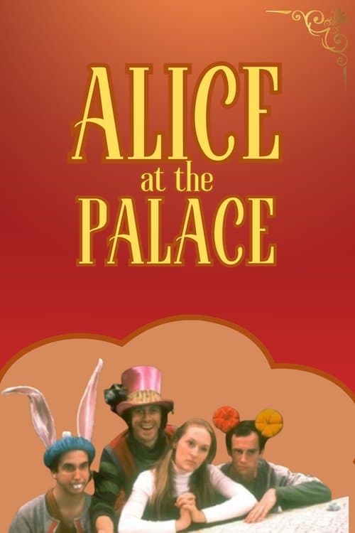 Alice at the Palace poster