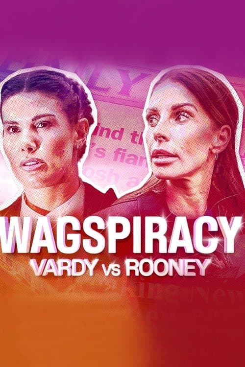 Wagspiracy: Vardy v Rooney poster