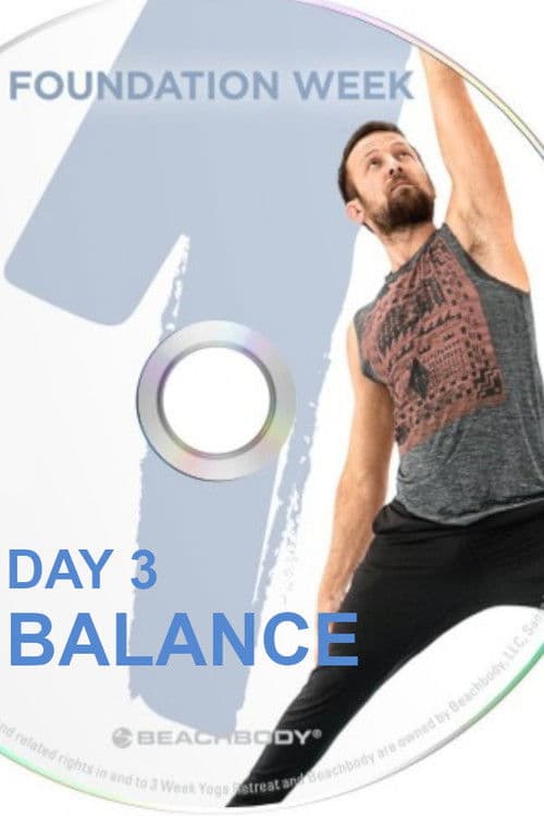 3 Weeks Yoga Retreat - Week 1 Foundation - Day 3 Balance poster
