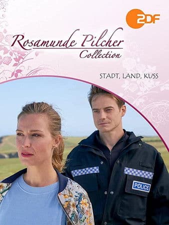 Rosamunde Pilcher: Stadt, Land, Kuss poster