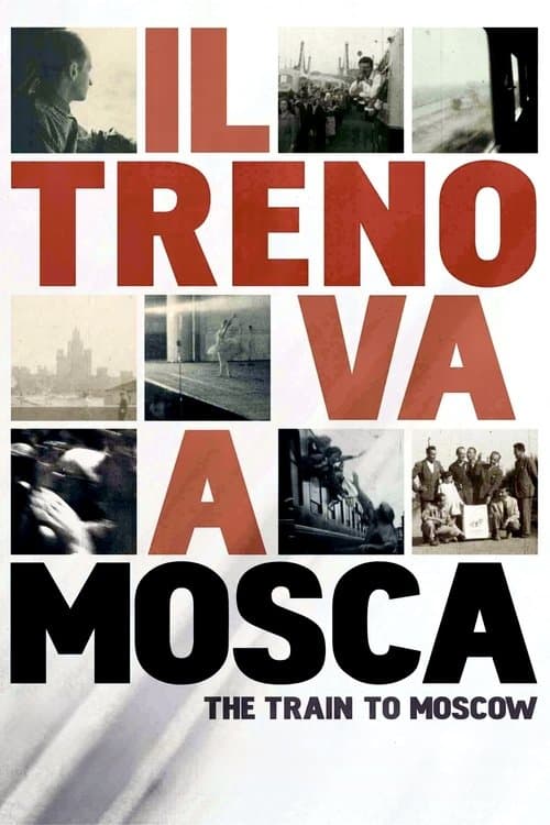The Train to Moscow poster