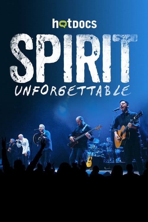 Spirit Unforgettable poster