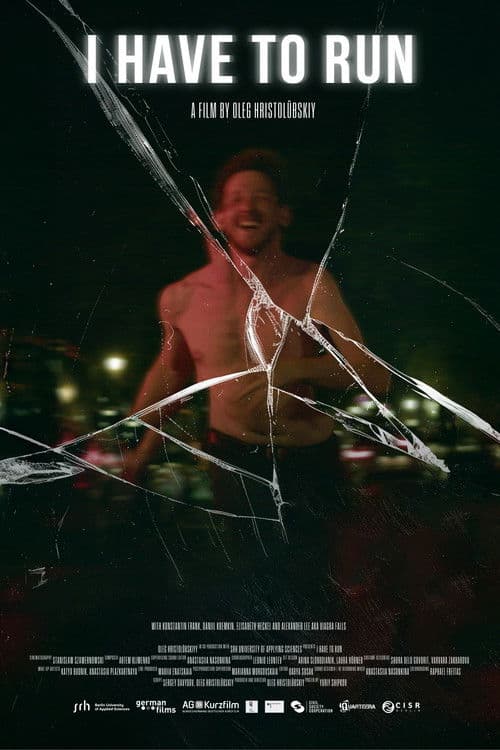I Have to Run poster