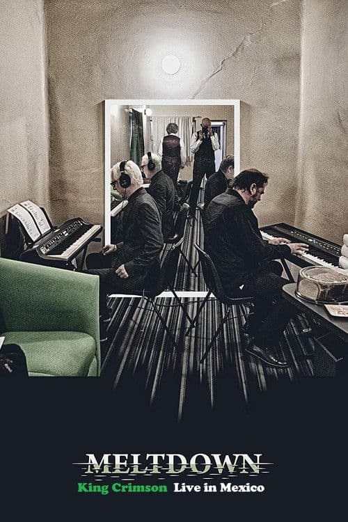 King Crimson: Meltdown - Live In Mexico City poster