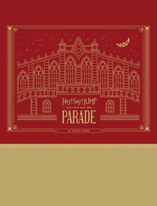 Hey! Say! JUMP LIVE TOUR 2019-2020 PARADE poster