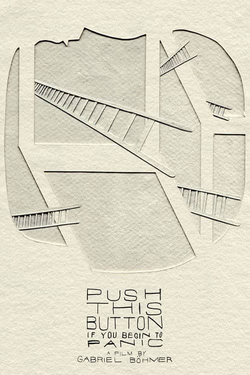 Push This Button If You Begin to Panic poster