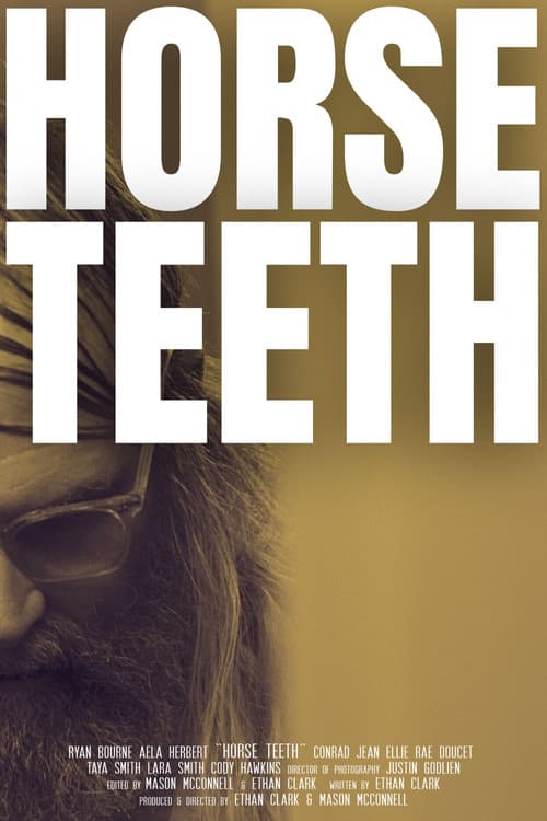 Horse Teeth poster