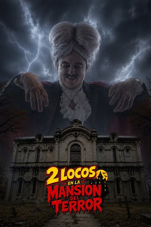 2 locos en la mansión del terror poster