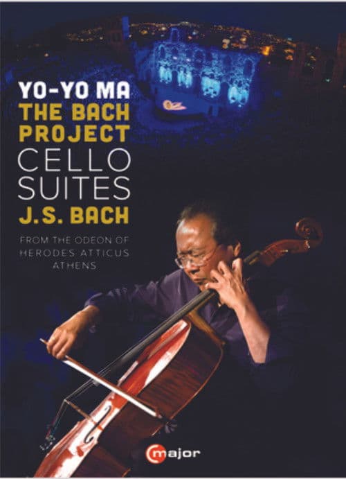 Yo Yo Ma: The Bach Project– Six Cello Suites poster