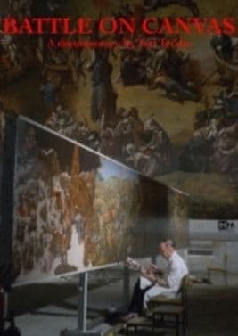 Battle on Canvas: The Creation of a Monumental Painting by Werner Tübke poster