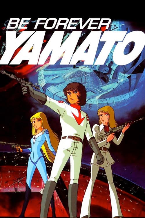 Be Forever Yamato poster