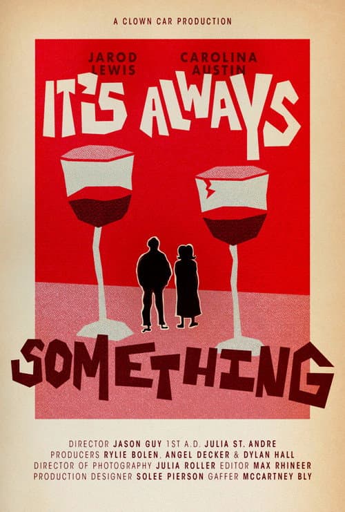 It's Always Something poster