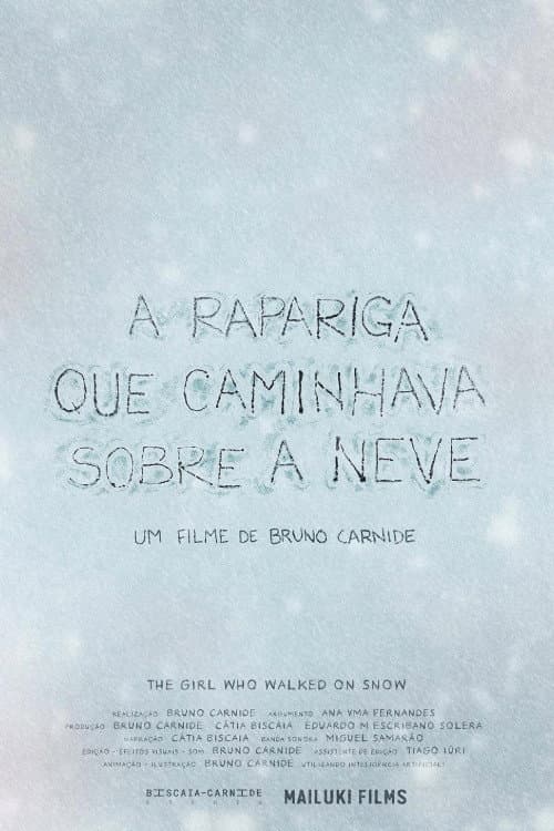 The Girl who walked on snow poster