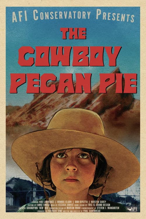 The Cowboy Pecan Pie poster