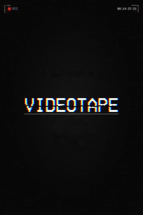 Videotape poster