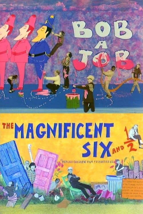 The Magnificent Six and ½: Bob-a-Job poster