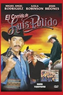 El corrido de Luis Pulido poster