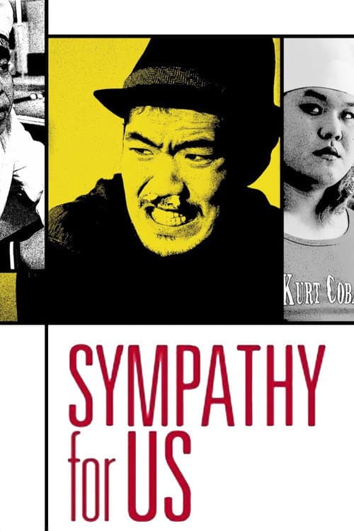 Sympathy for Us poster