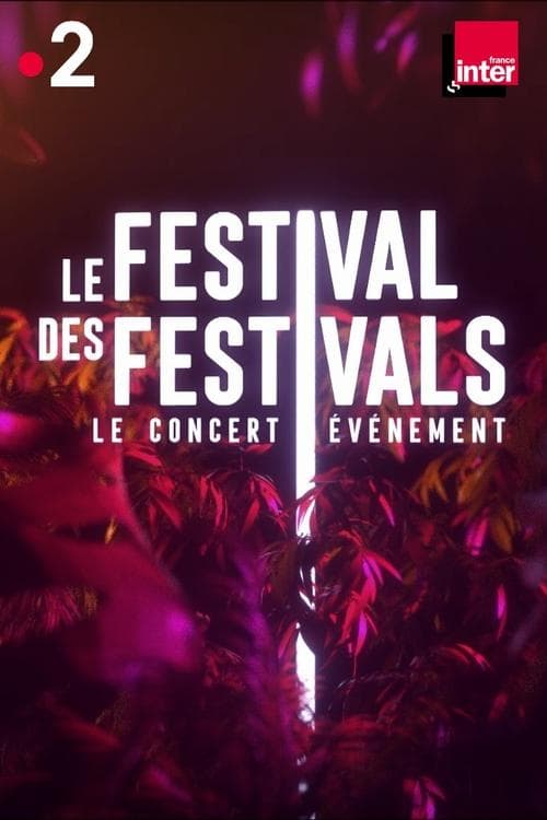 Le festival des festivals poster