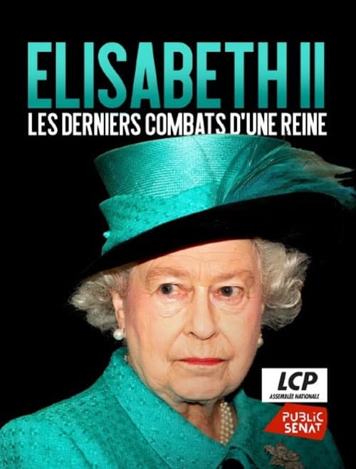 Queen Elizabeth's Last Battles poster