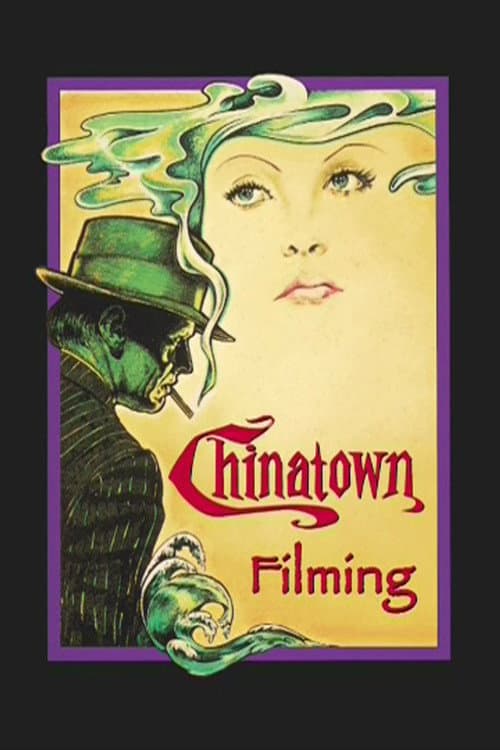 Making of Chinatown poster