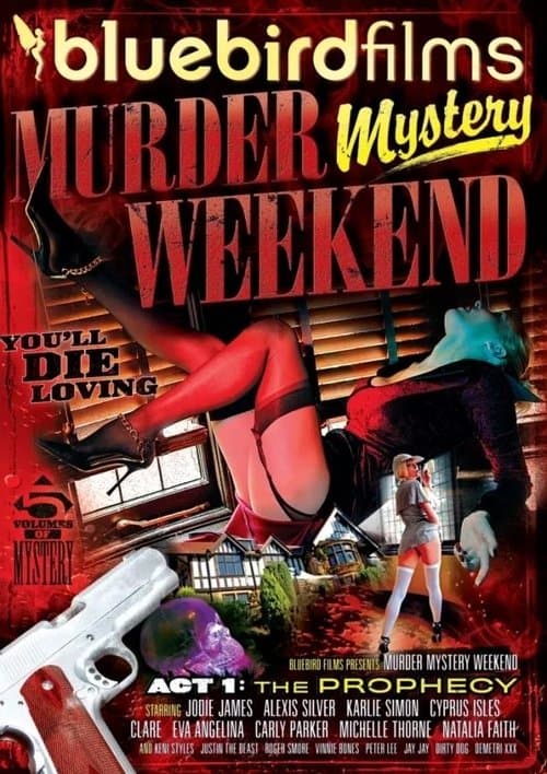 Murder Mystery Weekend Act 1: The Prophecy poster