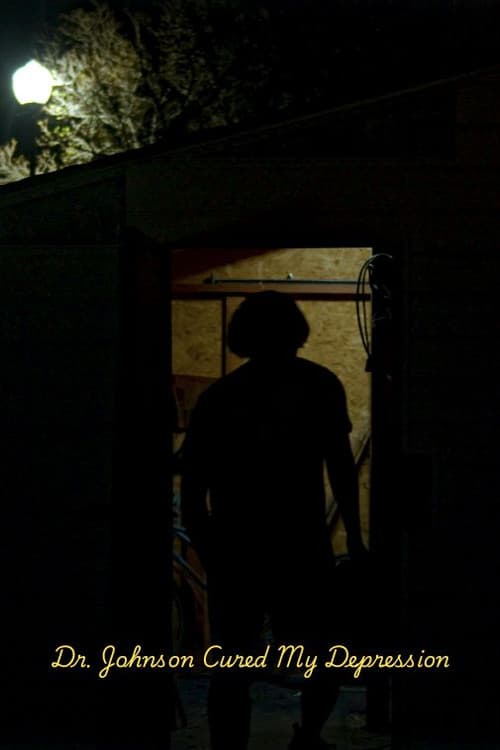 Dr. Johnson Cured My Depression poster