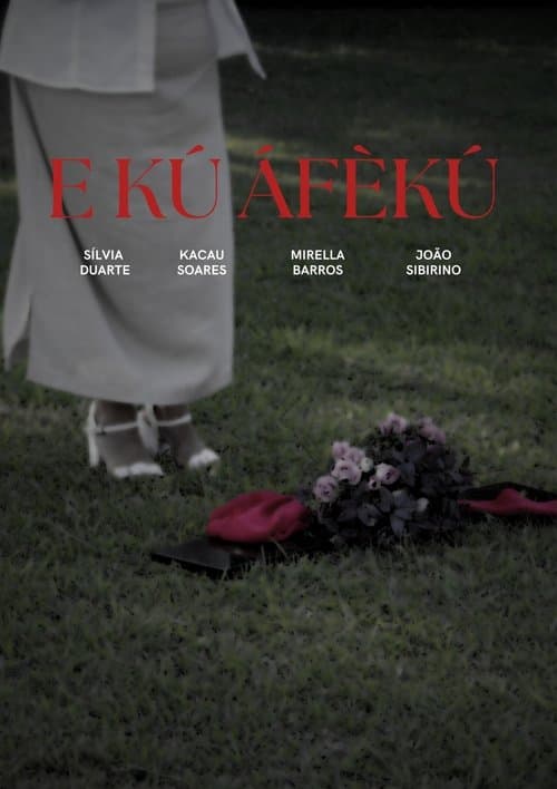 E kú Áfèkú poster