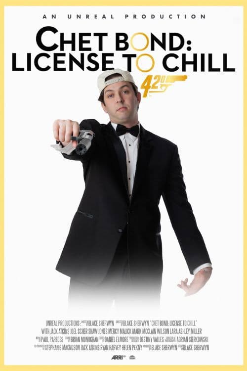 Chet Bond: License to Chill poster