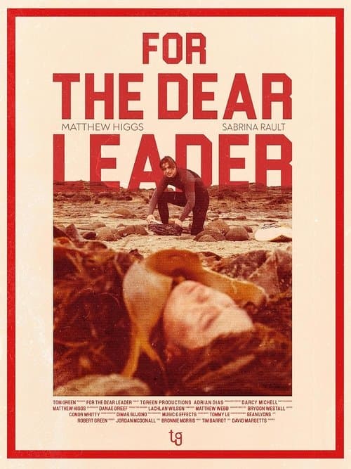 For The Dear Leader poster