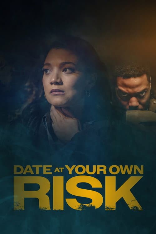 Date at Your Own Risk poster