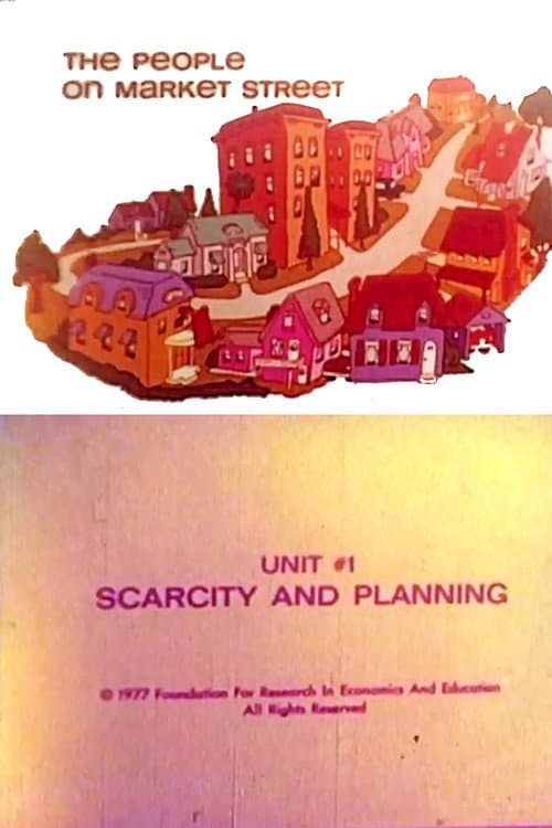 The People on Market Street: Unit #1: Scarcity and Planning poster