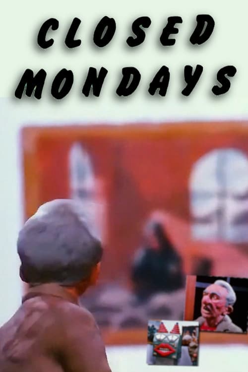Closed Mondays poster