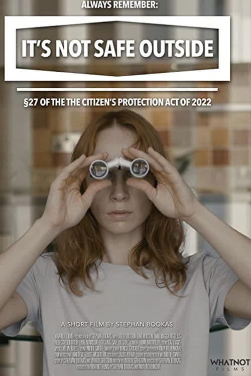 It’s Not Safe Outside poster