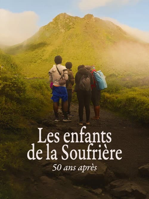 Les enfants de la Soufrière, 50 ans après poster