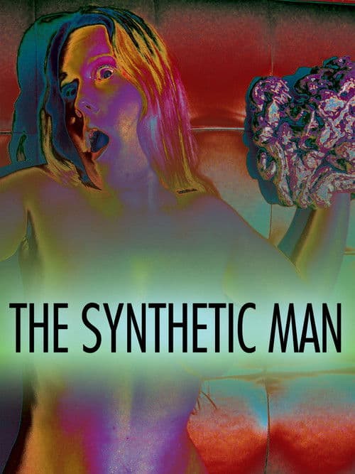 The Synthetic Man poster