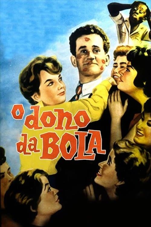 O Dono da Bola poster