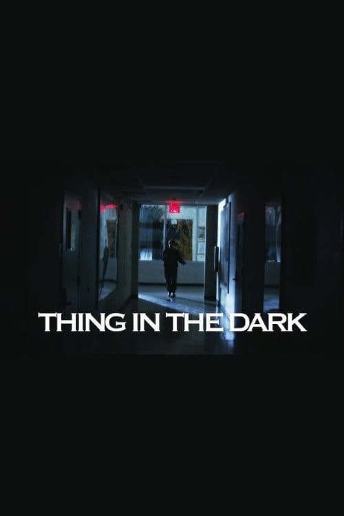 Thing in the Dark poster