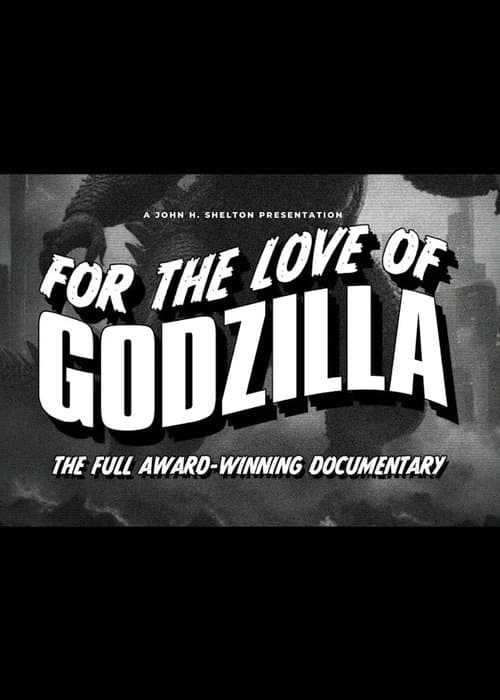 For the Love of Godzilla poster