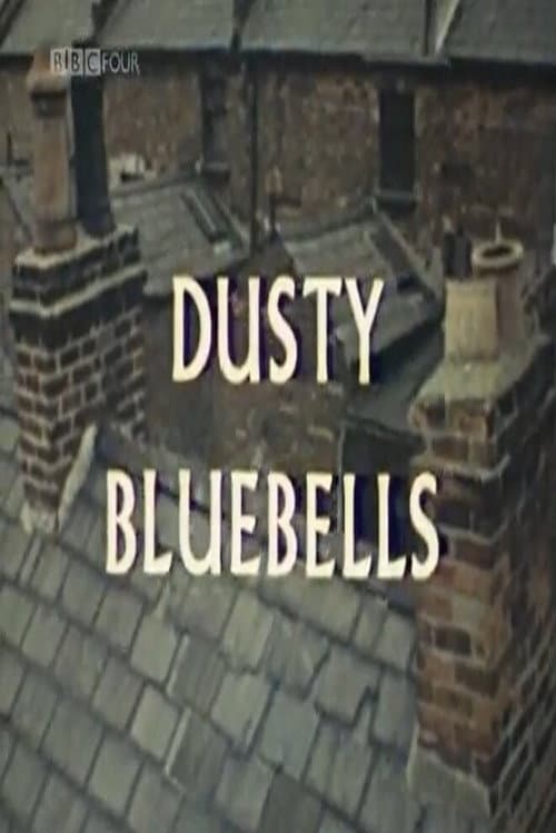 Dusty Bluebells poster