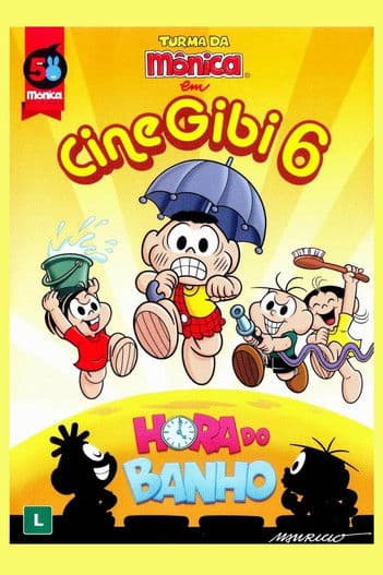 Turma da Mônica em Cine Gibi 6: Hora do Banho poster