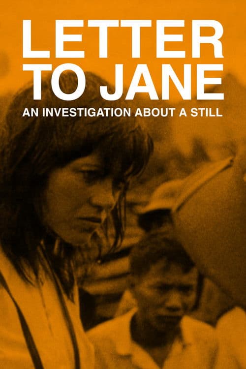 Letter to Jane: An Investigation About a Still poster